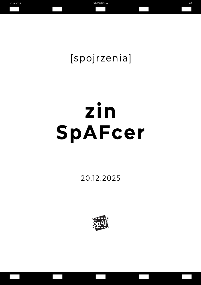 zin SpAFcer #3 Spojrzenia