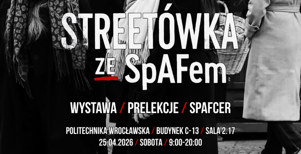 [Wrocław] Streetówka ze SpAFem
