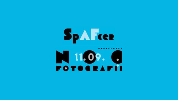 [Wrocław] SpAFcer x Wrocławska Noc Fotografii 11.09.2026